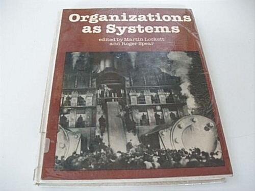 Organizations As Systems (Paperback)