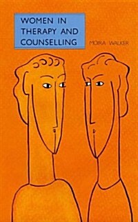 Women in Therapy and Counselling (Paperback)