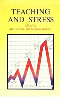 Teaching and Stress (Paperback)