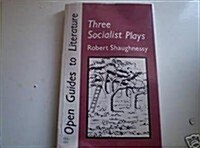 Three Socialist Plays (Paperback)