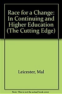 Race for a Change in Continuing and Higher Education (Hardcover)