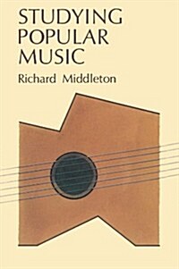 Studying Popular Music (Paperback)