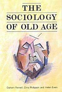 Sociology of Old Age (Paperback)