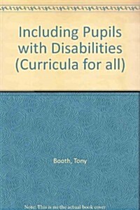 Including Pupils With Disabilities (Paperback)