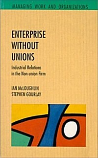 Enterprise Without Unions (Paperback)