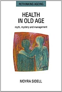 Health in Old Age (Paperback)