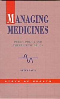 Managing Medicine (Hardcover)