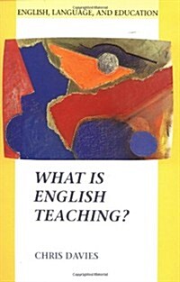 What Is English Teaching? (Paperback)