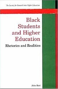 Black Students and Higher Education (Paperback)