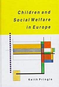 Children and Social Welfare in Europe (Hardcover)