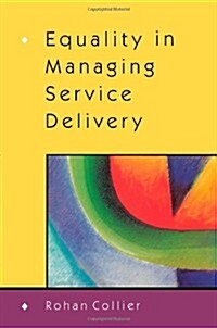 Equality in Managing Service Delivery (Paperback)