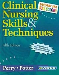 Clinical Nursing Skills & Techniques (Paperback, CD-ROM, 5th)