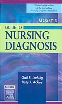 Mosbys Guide to Nursing Diagnosis (Paperback)