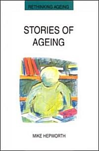 Stories of Ageing (Paperback)