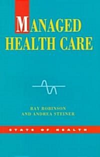 Managed Healthcare (Paperback)