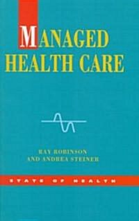 Managed Health Care (Hardcover)