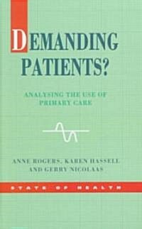 Demanding Patients? (Hardcover)