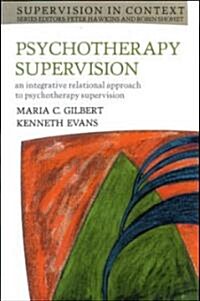 Psychotherapy Supervision (Paperback, ed)