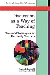 Discussion As A Way Of Teaching (Paperback)