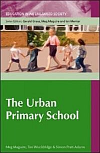 The Urban Primary School (Paperback)