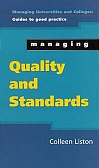 Managing Quality and Standards (Paperback)