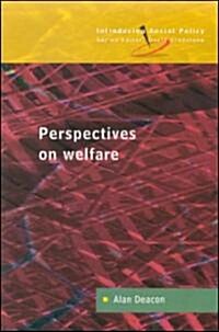 PERSPECTIVES ON WELFARE (Paperback)