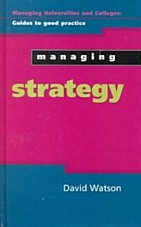 Managing Strategy (Hardcover)