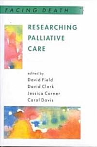 Researching Pallative Care (Hardcover)