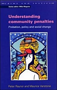 UNDERSTANDING COMMUNITY PENALTIES (Paperback)