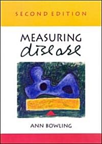 Measuring Disease 2/E (Paperback, 2 ed)