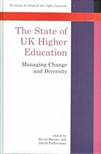 The State of Uk Higher Education (Hardcover)