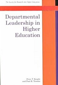 Departmental Leadership in Higher Education (Paperback)