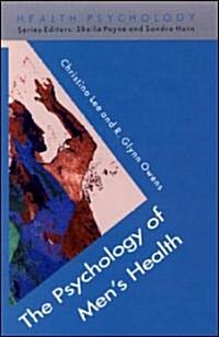 The Psychology of Mens Health (Hardcover)