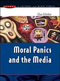 Moral Panics and the Media (Paperback)