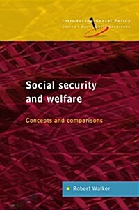 Social Security and Welfare: Concepts and Comparisons (Paperback)