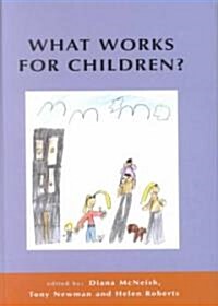 What Works for Children? (Hardcover)