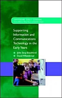 Supporting Ict in the Early Years (Hardcover)