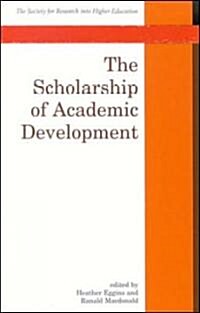 The Scholarship of Academic Development (Paperback)