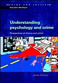 Understanding Psychology and Crime (Paperback)