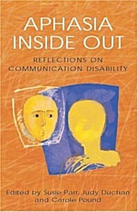 Aphasia Inside Out (Hardcover)