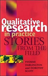 Qualitative Research In Practice (Paperback)