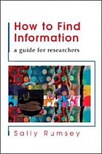 How To Find Information (Paperback)