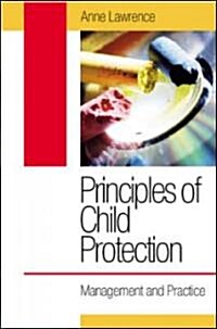 Principles of Child Protection: Management and Practice (Paperback)