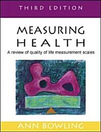 Measuring Health : A Review of Quality of Life Measurement Scales (Paperback, 3 Rev ed)