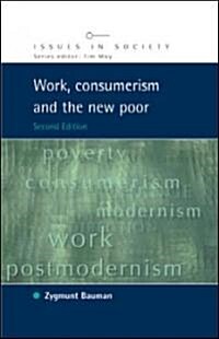 Work, Consumerism and the New Poor (Paperback, 2 ed)