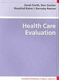 Health Care Evaluation (Paperback)