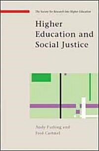 Higher Education and Social Justice (Paperback)