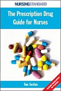 The Prescription Drug Guide for Nurses (Paperback)