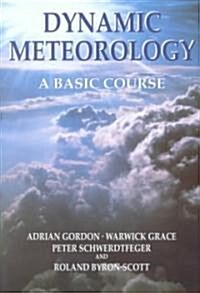 Dynamic Meteorology (Paperback)
