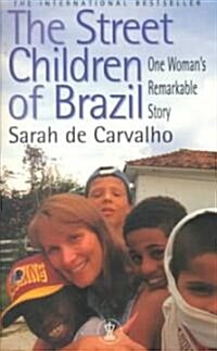 The Street Children of Brazil (Paperback)